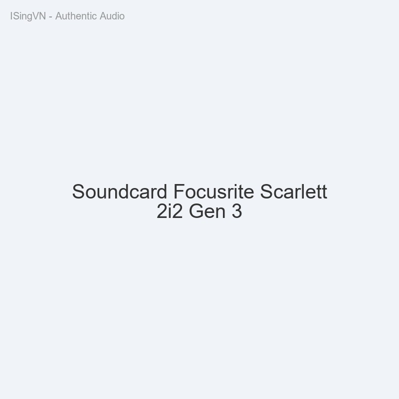 Soundcard Focusrite Scarlett 2i2 Gen 3